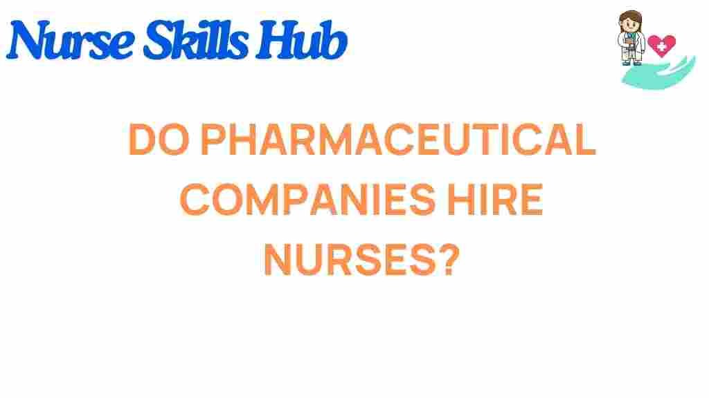 nurses-pharmaceutical-companies