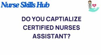 The Capitalization Conundrum: Should Certified Nursing Assistants Be Recognized?