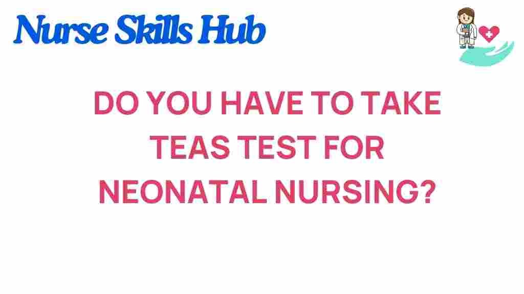 TEAS-test-neonatal-nursing