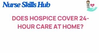 Unveiling the Truth: Does Hospice Provide 24-Hour Home Care?