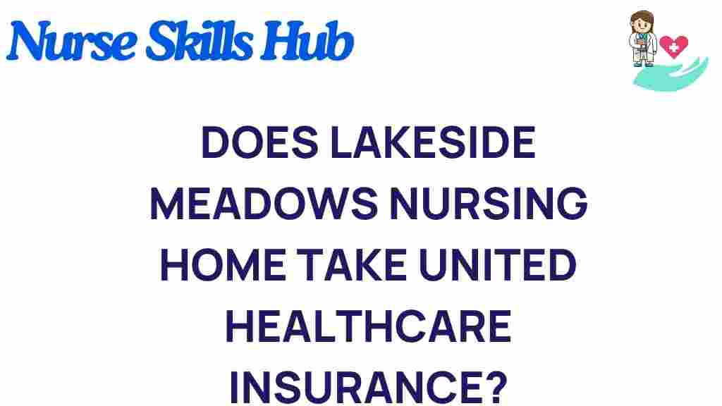 lakeside-meadows-united-healthcare-insurance