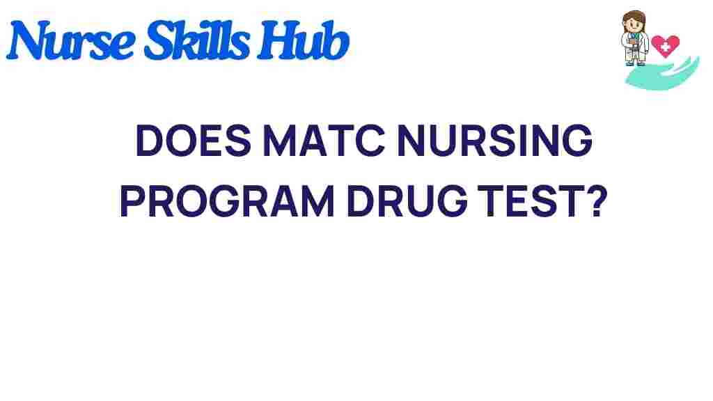 matc-nursing-program-drug-testing