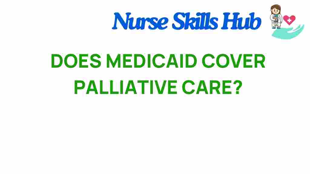 medicaid-palliative-care-coverage