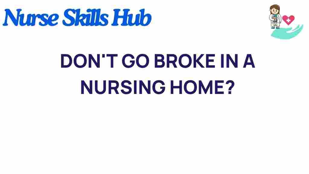 avoid-financial-ruin-nursing-home