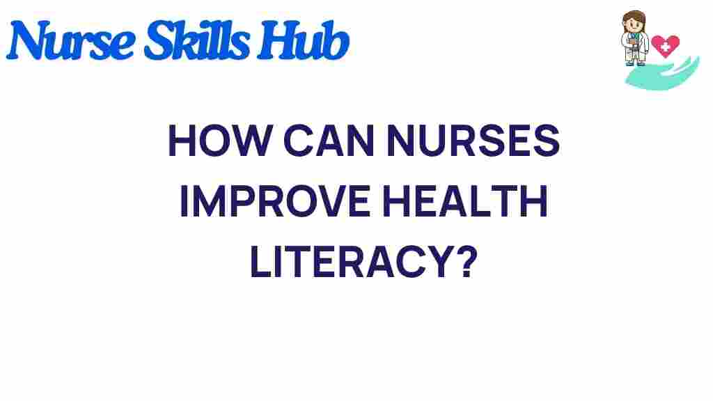 health-literacy-nurses-improve