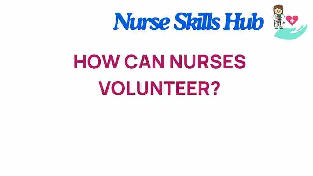 nurses-volunteer-opportunities