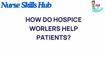 Unveiling the Role of Hospice Workers in Patient Care