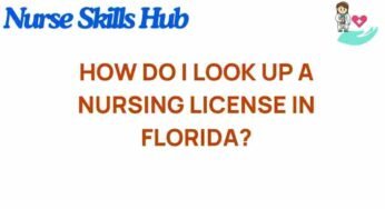 Unveiling the Secrets: How to Look Up a Nursing License in Florida