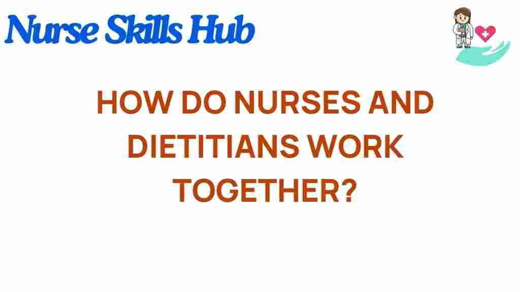 nurses-dietitians-collaboration