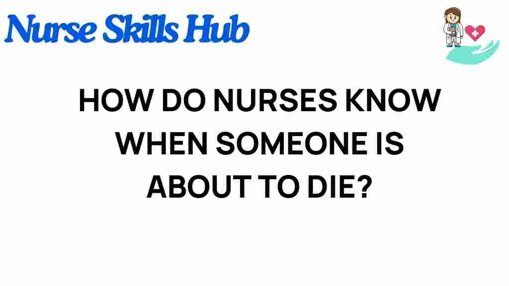 nurses-signs-of-dying