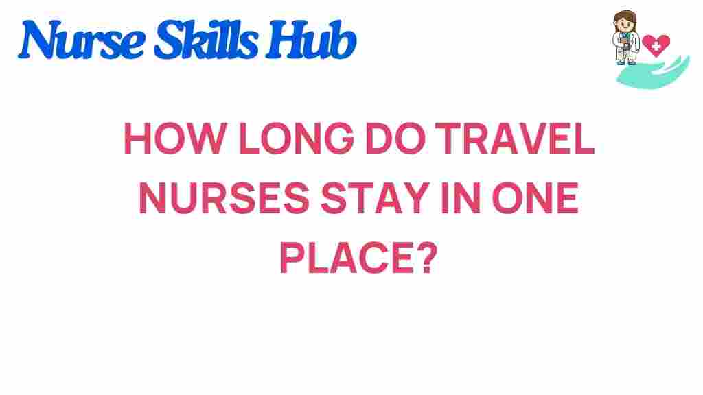 travel-nurses-stay-duration