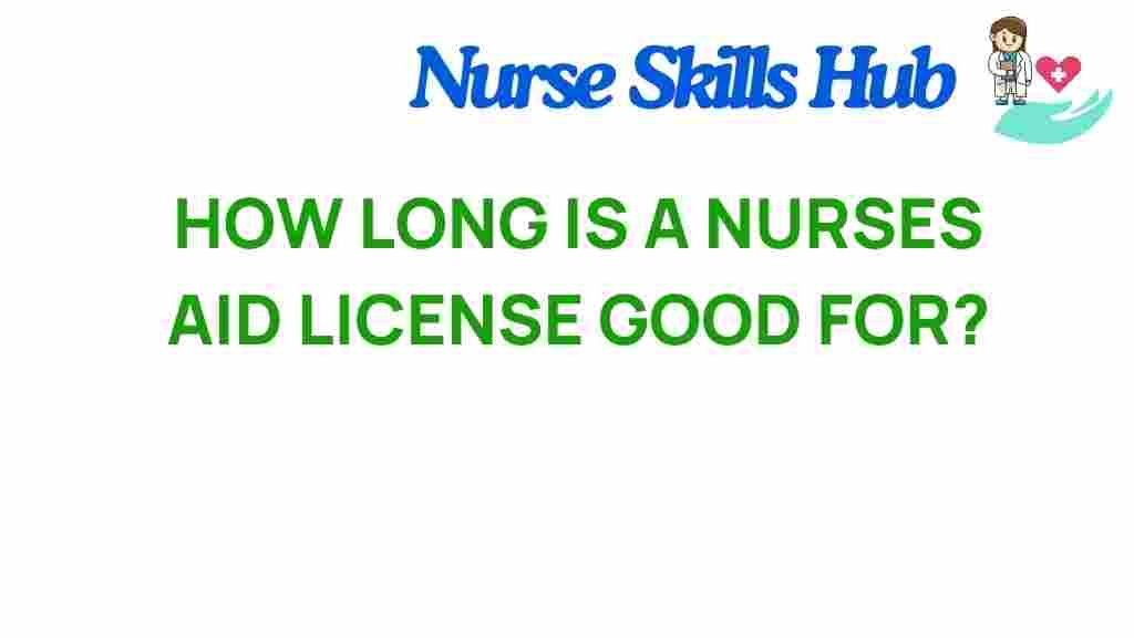 nurses-aid-license-duration