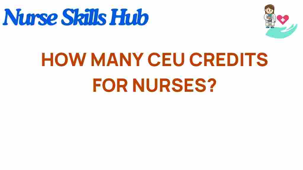 how-many-ceu-credits-for-nurses
