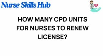 Unlocking the Mystery: How Many CPD Units Are Required for Nurses?
