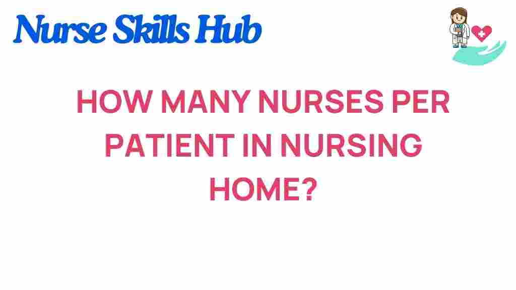 nurse-to-patient-ratio-nursing-homes