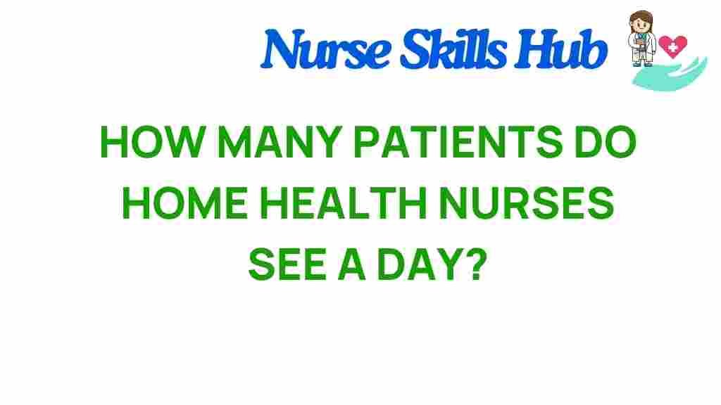 home-health-nurses-patients-seen