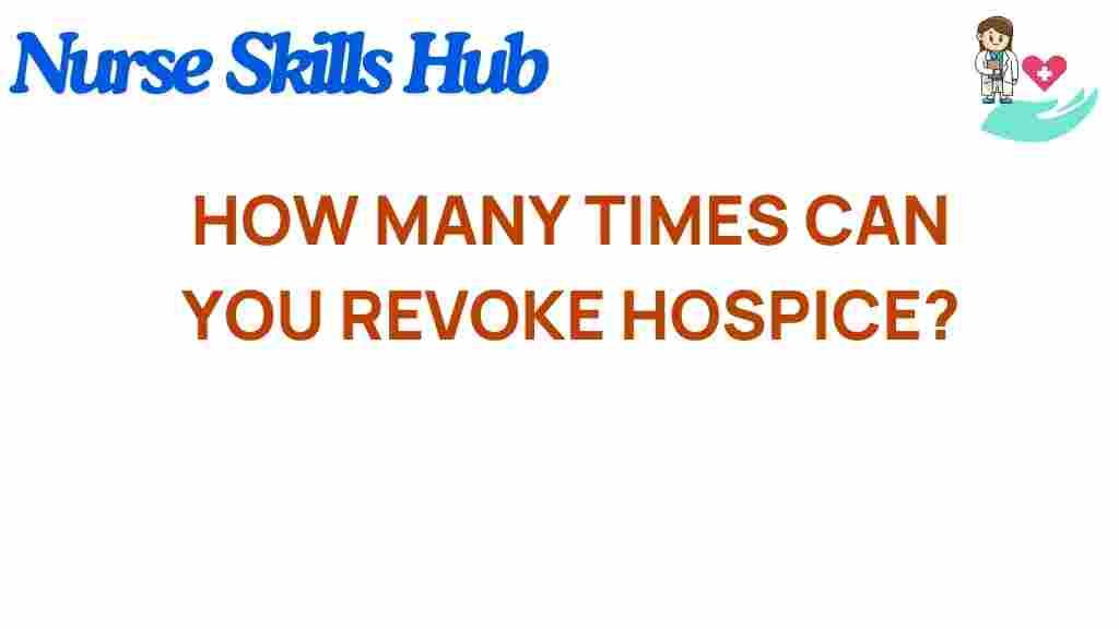 hospice-care-revoke-times