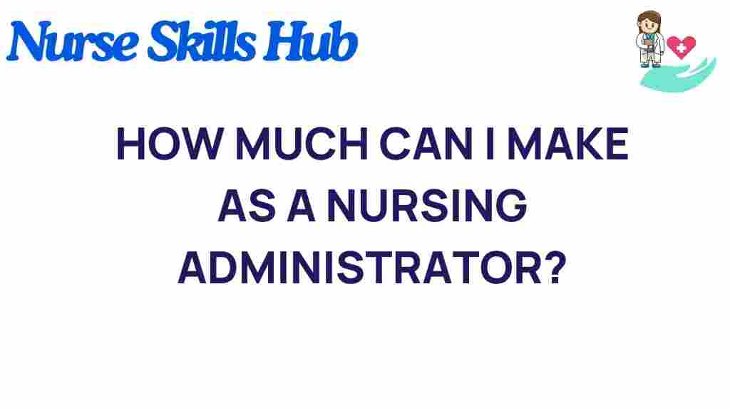 nursing-administrator-salary