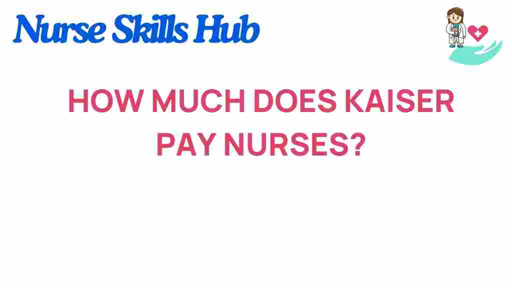 kaiser-pay-nurses