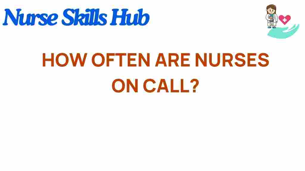 nurses-on-call-frequency