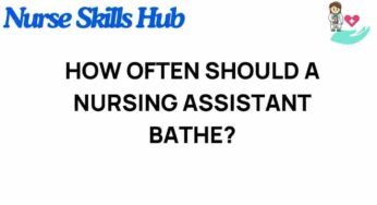 The Bathing Dilemma: How Often Should Nursing Assistants Bathe Patients?