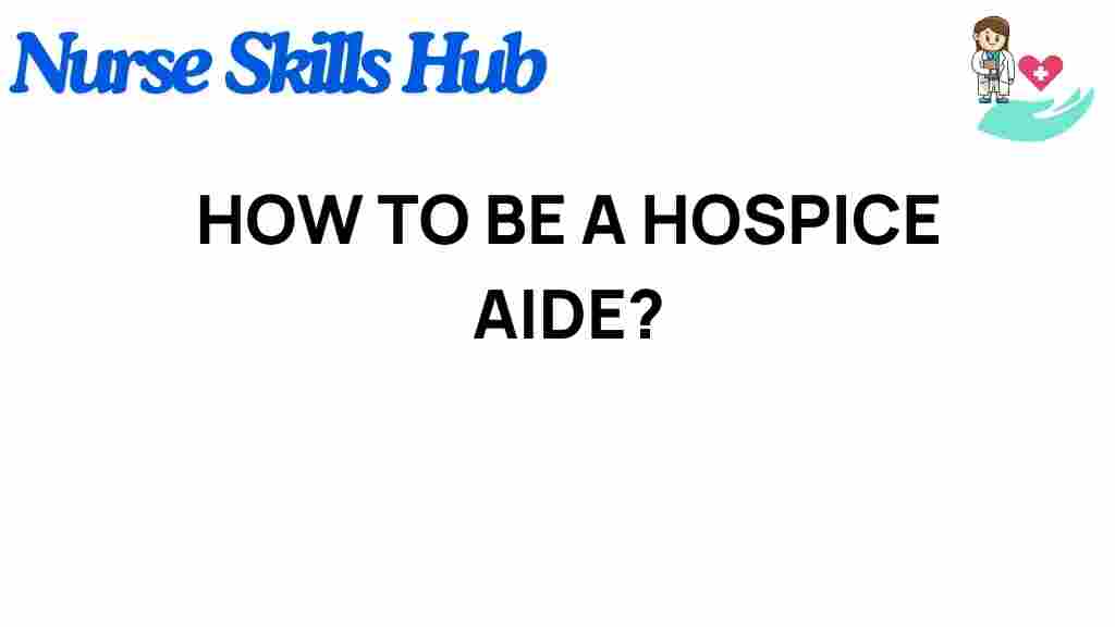how-to-become-hospice-aide