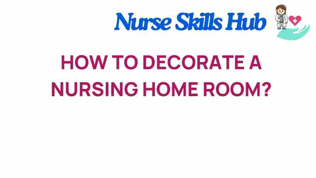 nursing-home-decoration