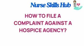 Navigating the Process: How to File a Complaint Against a Hospice Agency