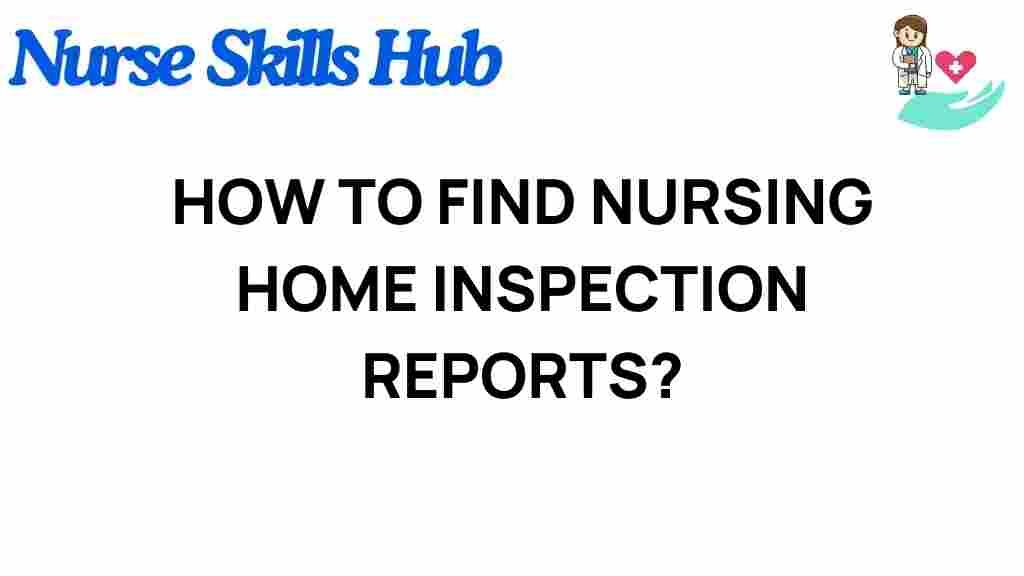 find-nursing-home-inspection-reports