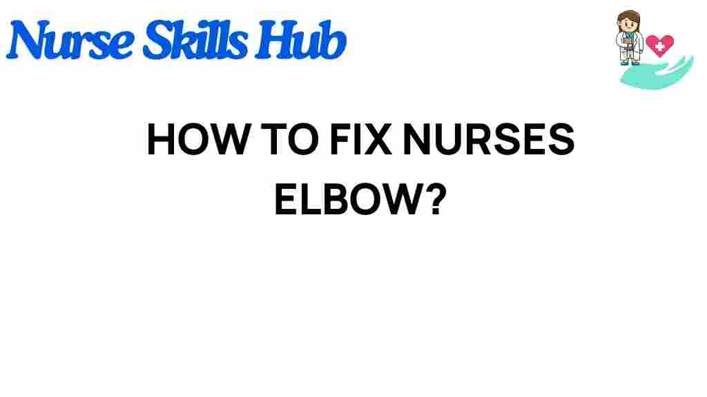 nurse-elbow-treatment