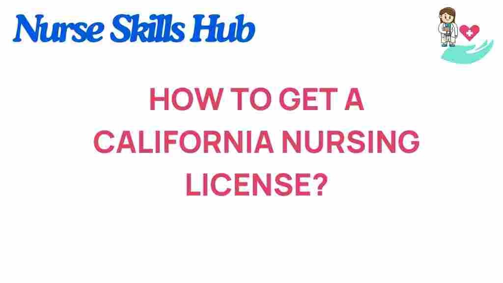 california-nursing-license