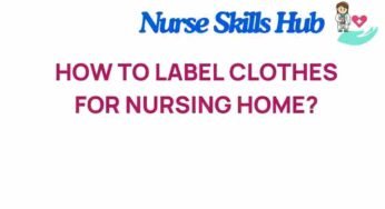 Mastering the Art of Labeling Clothes for Nursing Homes