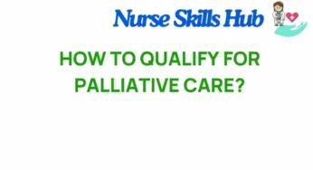Unlocking the Path: How to Qualify for Palliative Care Services
