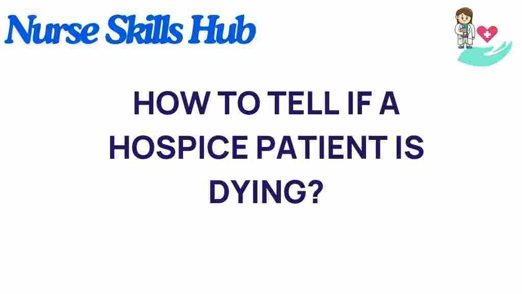 understanding-signs-hospice-patient-dying