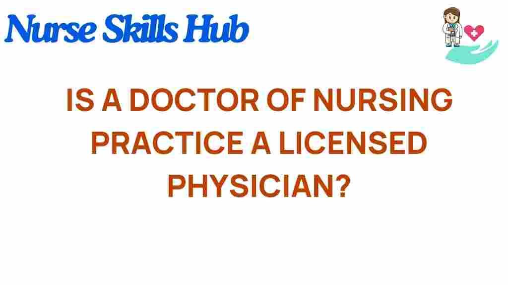 doctor-of-nursing-practice-licensed-physician