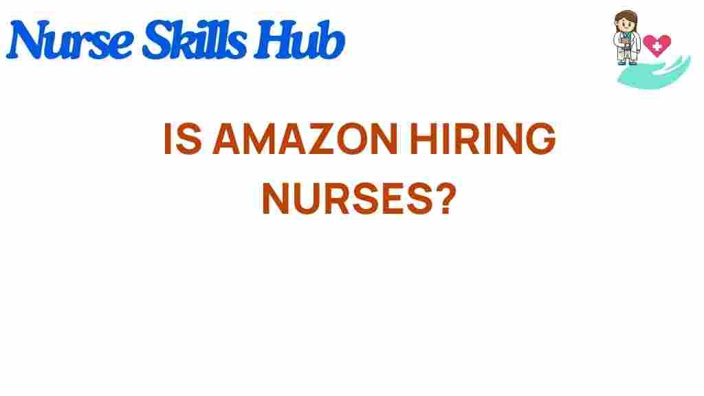 amazon-hiring-nurses-opportunities