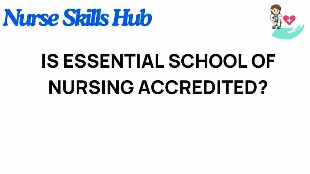 essential-school-nursing-accredited