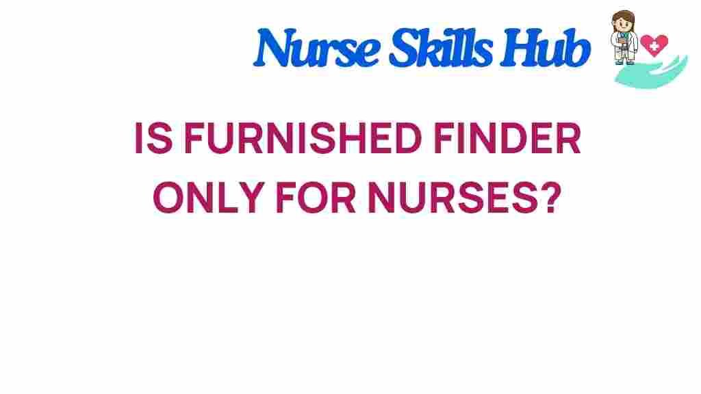 furnished-finder-exclusively-for-nurses