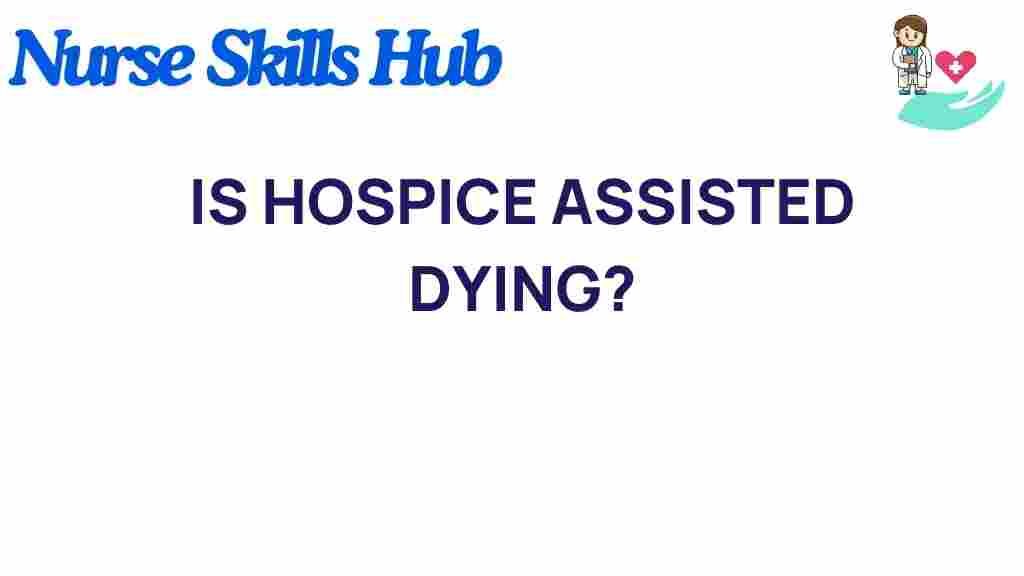 is-hospice-assisted-dying