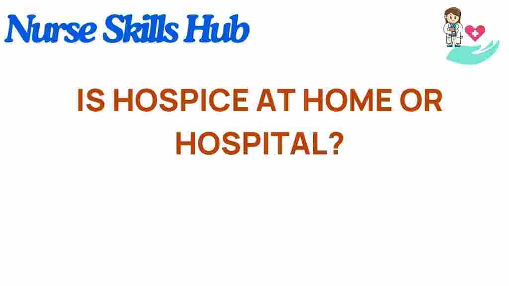 hospice-care-home-comforts-vs-hospital