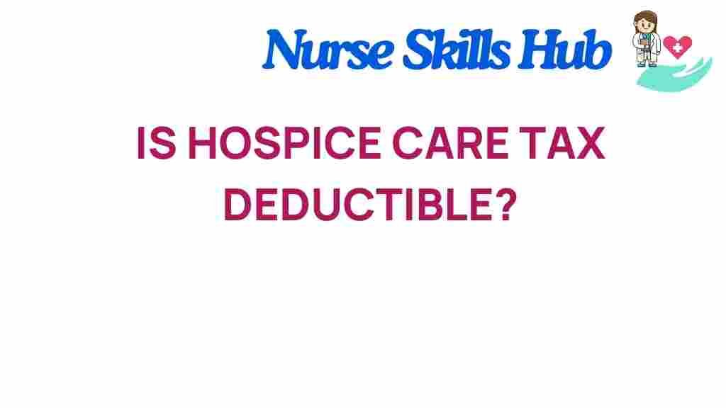 hospice-care-tax-deductible