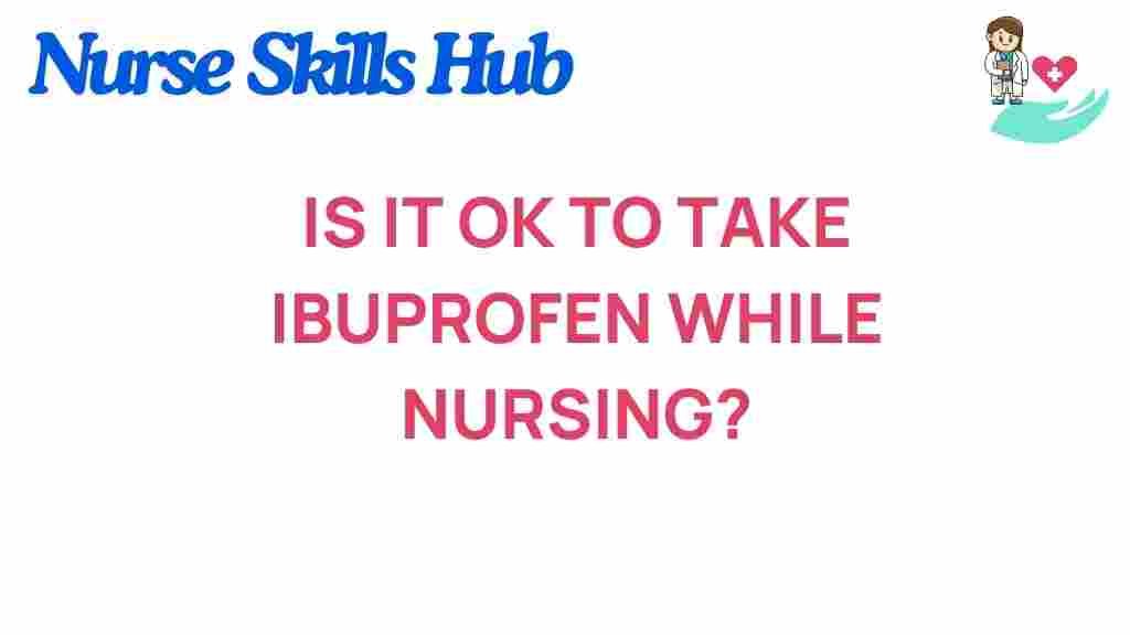 ibuprofen-while-nursing