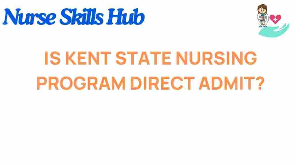 kent-state-nursing-program-direct-admit