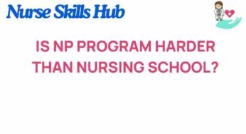 Is NP Program More Challenging Than Traditional Nursing School?