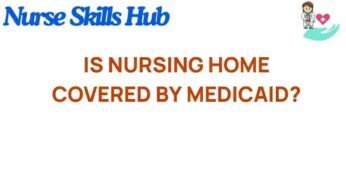 Unraveling the Mysteries of Medicaid Coverage for Nursing Homes