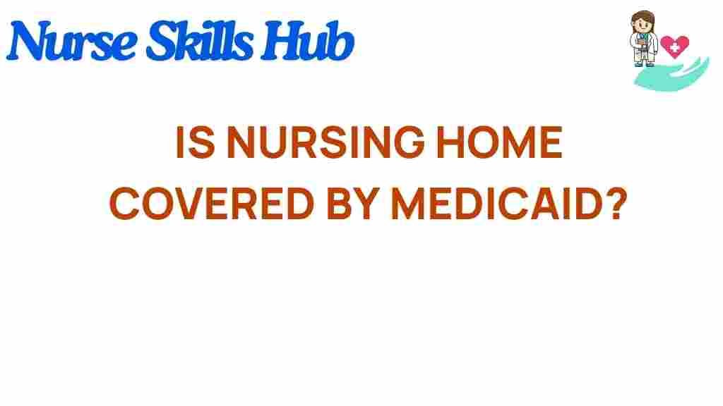 medicaid-nursing-home-coverage