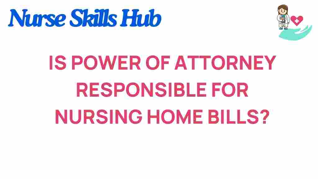 power-of-attorney-nursing-home-bills