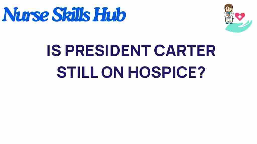 president-carter-hospice-update