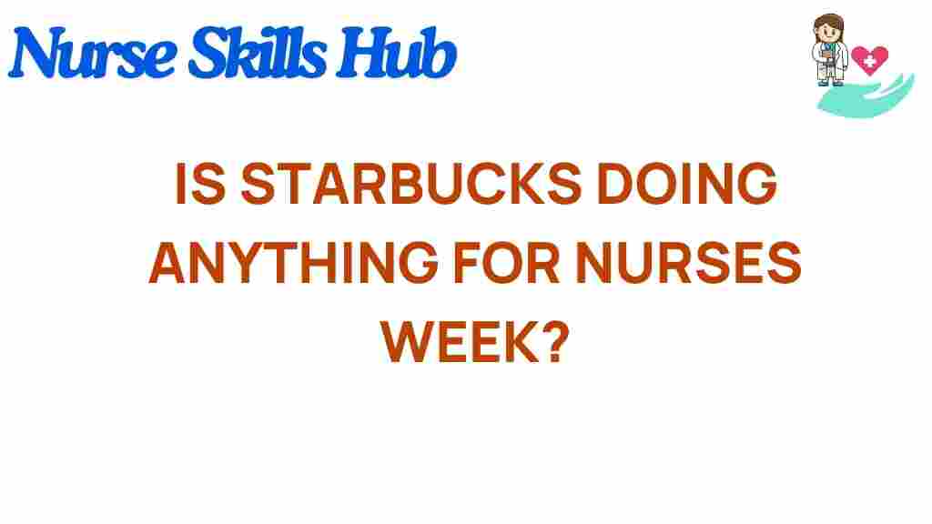 starbucks-nurses-week