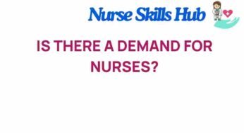 Is the Demand for Nurses on the Rise? Uncovering the Truth